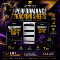 Zyntrix Athletics™ PERFORMANCE
TRACKING SHEETS